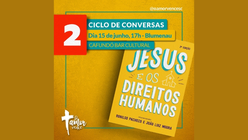 Encontro Do Ciclo De Conversas Jesus E Os Direitos Humanos Ser